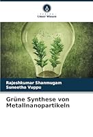 Grüne Synthese von Metallnanopartikeln (German Edition) 6208778549 Book Cover