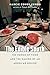 The Edible South: The Power of Food and the Making of an American Region