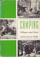 Camping: Where and How B0026CD2A0 Book Cover