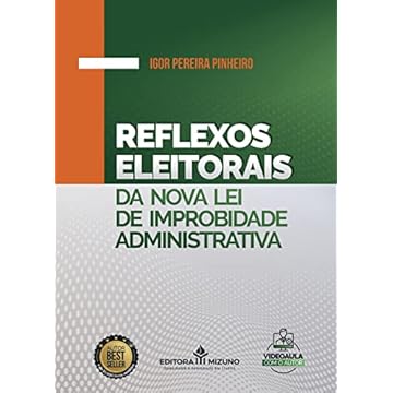 Capa do livro Reflexos Eleitorais na Nova Lei de Improbidade Administrativa