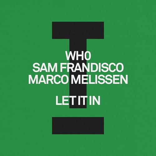 Wh0, Sam Frandisco & Marco Melissen