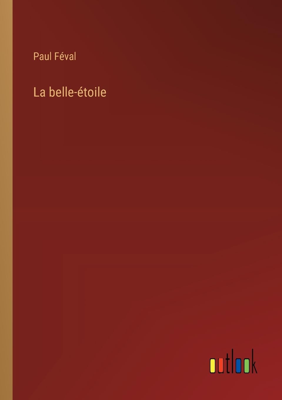 La belle-étoile
