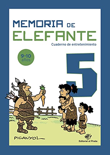 Memoria de elefante 5: cuaderno infantil: Cuadernillo para niños de 9 y 10 años: quinto de primaria: Cuadernillo de actividades (cuadernos de actividades)