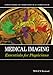 Medical Imaging: Essentials for Physicians