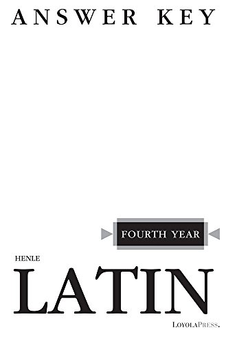 Henle Latin Fourth Year Answer Key