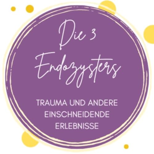 Die 3 Endozysters Titelbild