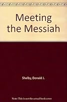 Meeting the Messiah 0835803988 Book Cover