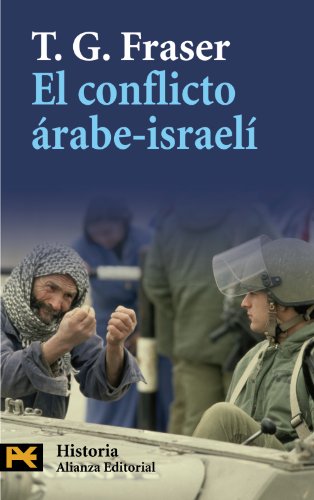 El conflicto árabe-israelí (El libro de bolsillo - Historia)