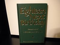 Eighteen Next Birthday 1883912164 Book Cover