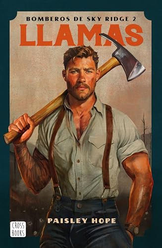 Llamas (Bomberos de Sky Ridge nº 2) (Spanish Edition)