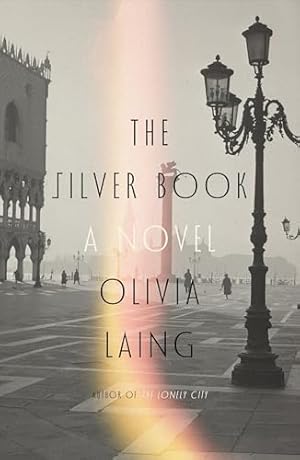 The Silver Book: A Novel