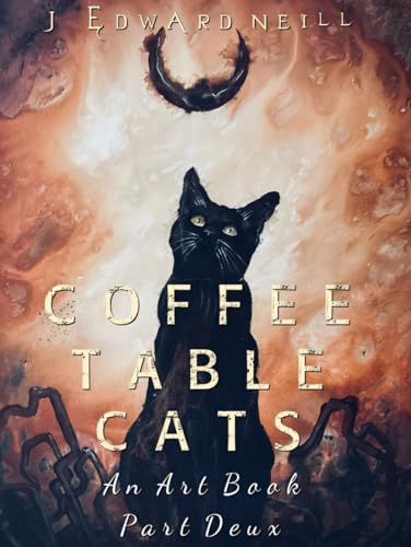 Coffee Table Cats - Part Deux: An Art Book