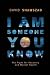 I Am Someone You Know: The Fight For Recovery and Mental Health