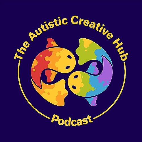 Couverture de The Autistic Creative Hub Podcast