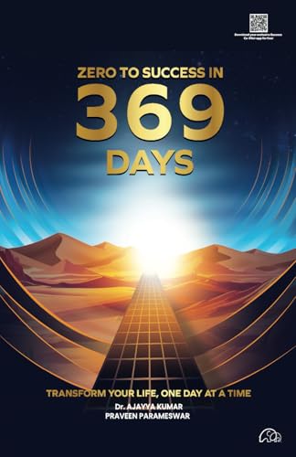 ZERO TO SUCCESS IN 369 DAYS