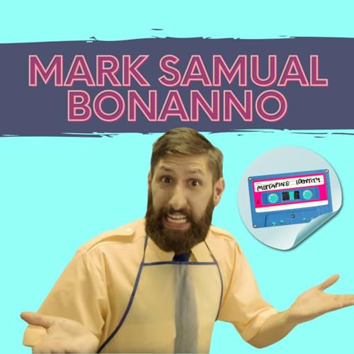 Episode 091 - Mark Samual Bonanno cover art