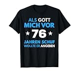 T-Shirt 76. Geburtstag Herren Damen 76 Jahre Deko