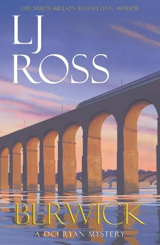 Berwick: A DCI Ryan Mystery (The DCI Ryan Mysteries)