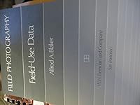 Field photography, field use data B0006W9IRI Book Cover