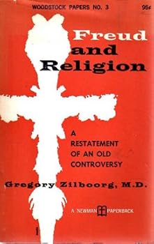 Paperback Freud and Religion: A Restatement of and Old Controversy Book