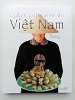 L'art culinaire du Vietnam 2828911764 Book Cover