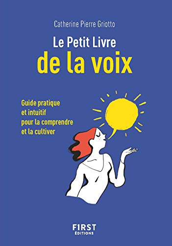 Télécharger Petit livre de - Le Petit Livre de la voix PDF Ebook En Ligne