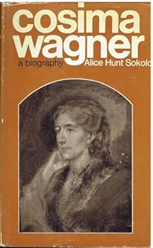 Cosima Wagner: A biography