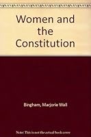 Women & the Constitution 1879413000 Book Cover