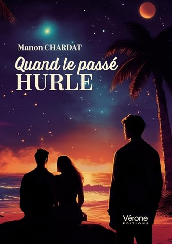  Quand le passé hurle