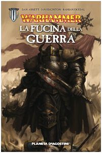 Warhammer. La fucina della guerra Warhammer. La fucina della guerra
