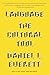 Language: The Cultural Tool