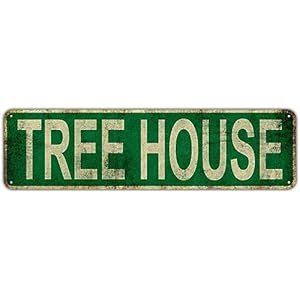 Tree House Metal Tin Sign Funny Vintage Slim Street Tin Signs Wall Art Decor Iron Poster For Home Farmhouse Bar Cafe Garage Indoor Outdoor Gifts 4×16 Inch