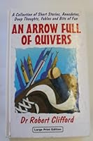 An Arrow Full of Quivers (Ulverscroft Large Print Series) 0708936431 Book Cover