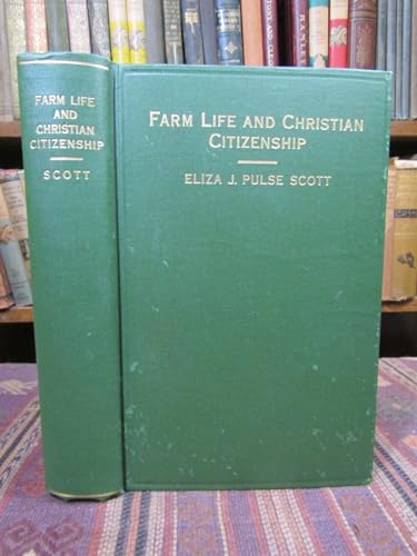 Farm life and Christian citizenship B00089BKV6 Book Cover
