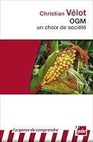 OGM : un choix de société 2815902044 Book Cover