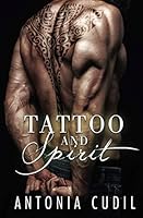 Tattoo and Spirit 1688933093 Book Cover