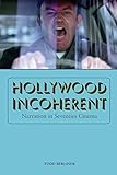 Hollywood Incoherent: Narration in Seventies Cinema