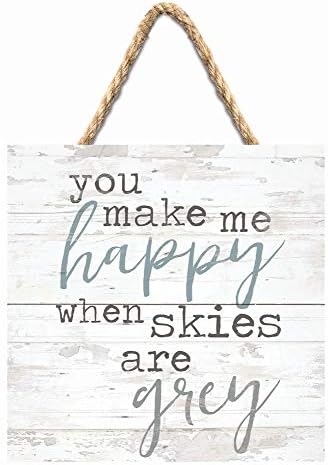 P. Graham Dunn Whitewash 7 x 7 Inch Wood Pallet Wall Hanging Sign, You Make Me Happy When Skies Grey