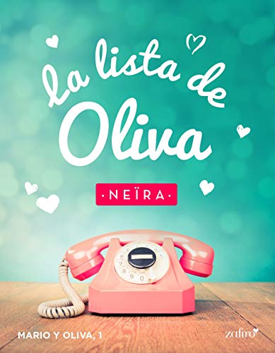 La lista de Oliva (Oliva y Mario nº 1) La lista de Oliva (Oliva y Mario nº 1)