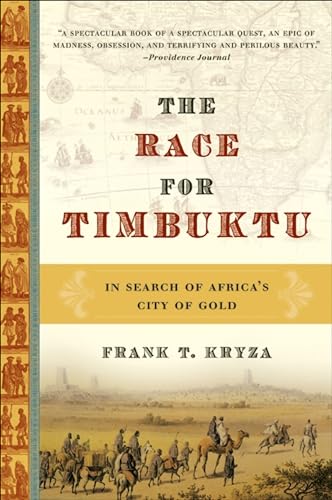 The Race for Timbuktu: The Story of Gordon Laing and the Race