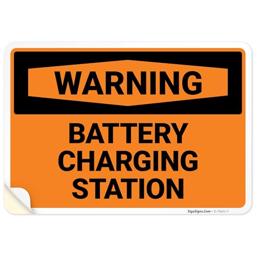 Warning Battery Charging Station OSHA Sign, 10x7 Inches, 4 Mil Vinyl Decal Stickers Weather Resistant, Made in USA