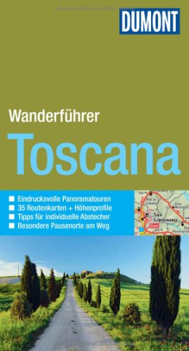 DuMont aktiv Wandern in der Toscana: Mit 35 Routenkarten und Höhenprofilen (DuMont Wanderführer)