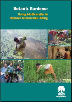 Botanic Gardens: Using Biodiversity to improve human well-being