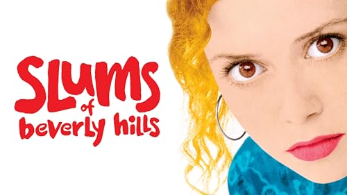 Slums of Beverly Hills – vue 2