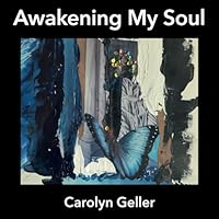 Awakening My Soul 1734746068 Book Cover