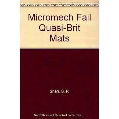 Micromech Fail Quasi-Brit Mats
