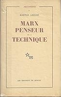 Marx penseur de la technique (Tome II) + Marxisme et Algérie + Marx: un chapitre inédit du Capital + Marxisme et Structuralisme --- 4 volumes B0014YNGDE Book Cover