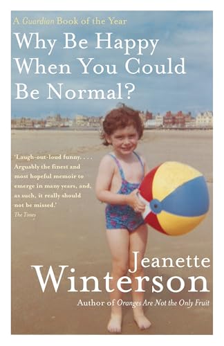 Why Be Happy When You Could Be Normal? view 2