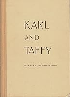 KARL AND TAFFY B0007IXYD0 Book Cover