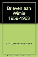Brieven aan Wimie 1959-1963 9020403214 Book Cover